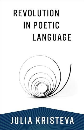 Revolution in Poetic Language by Julia Kristeva PAPERBACK - Image 6