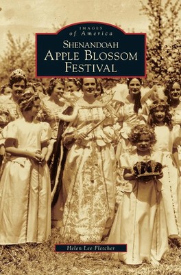 Helen Lee Fletcher | Shenandoah Apple Blossom Festival | Buch | Englisch (1999)