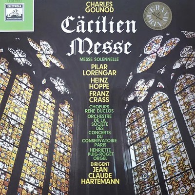 LP Charles Gounod - Pilar Lorengar , Heinz Hoppe , Franz Crass Cäcilien Messe (