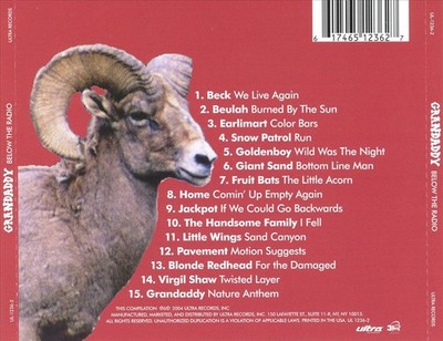 GRANDADDY - ARTIST'S CHOICE: BELOW THE RADIO NEW CD