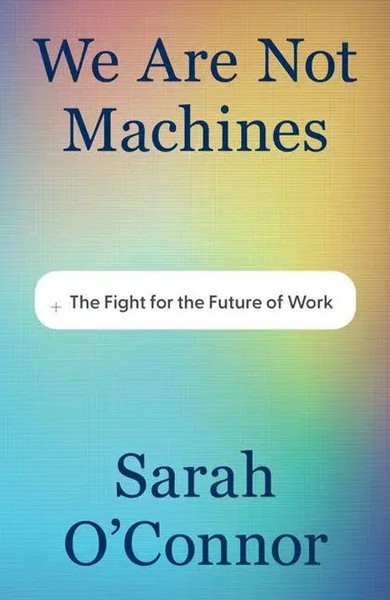 Sarah O'connor | We Are Not Machines | Buch | Englisch (2026) | David R. Godine-image