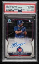 2023 Bowman Chrome Prospect Moises Ballesteros Moisés PSA 10 GEM MT Auto 01rr