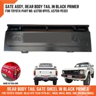 REAR BODY TAIL GATE GREY PRIMER FOR TOYOTA HILUX PICKUP RN30 RN40 LN35 79-83