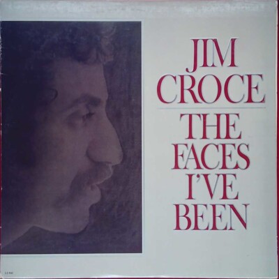 Jim Croce   The Faces I've Been - Intercord Records - Germany - 1981 - Reissue!