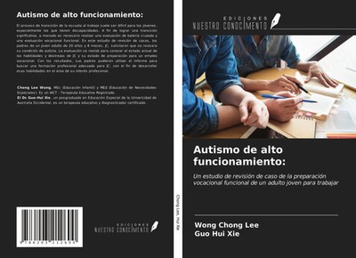 Wong Chong Lee (u. a.) | Autismo de alto funcionamiento: | Taschenbuch (2021)
