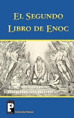 Anonimo El Segundo Libro de Enoc (Paperback) Coleccion Pensar (UK IMPORT)