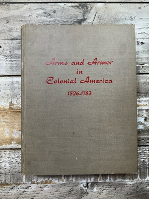 #ad #ad 1956 Vintage Military Arms Book “Arms and Armor in Colonial America” Illustrated $20.00