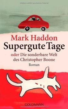 Supergute Tage von Haddon, Mark | Buch | Zustand sehr gut