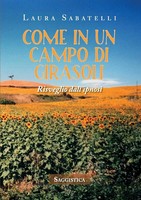 Come In Un Campo Di Girasoli Laura Sabatelli Taschenbuch Kartoniert / Broschiert