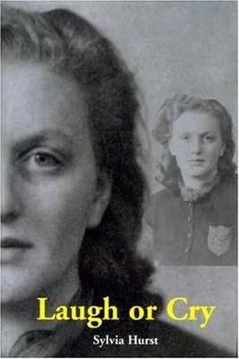 Laugh or Cry, Hurst, Sylvia
