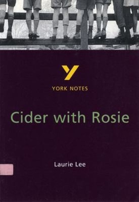 Cider with Rosie Everything You Need to Catch up, Study and Prepa