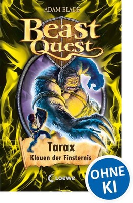 Beast Quest 21. Tarax, Klauen der Finsternis | Adam Blade | deutsch