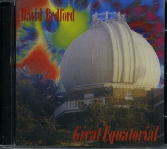 DAVID BEDFORD - GREAT EQUATORIAL - CD SIGILLATO 1994