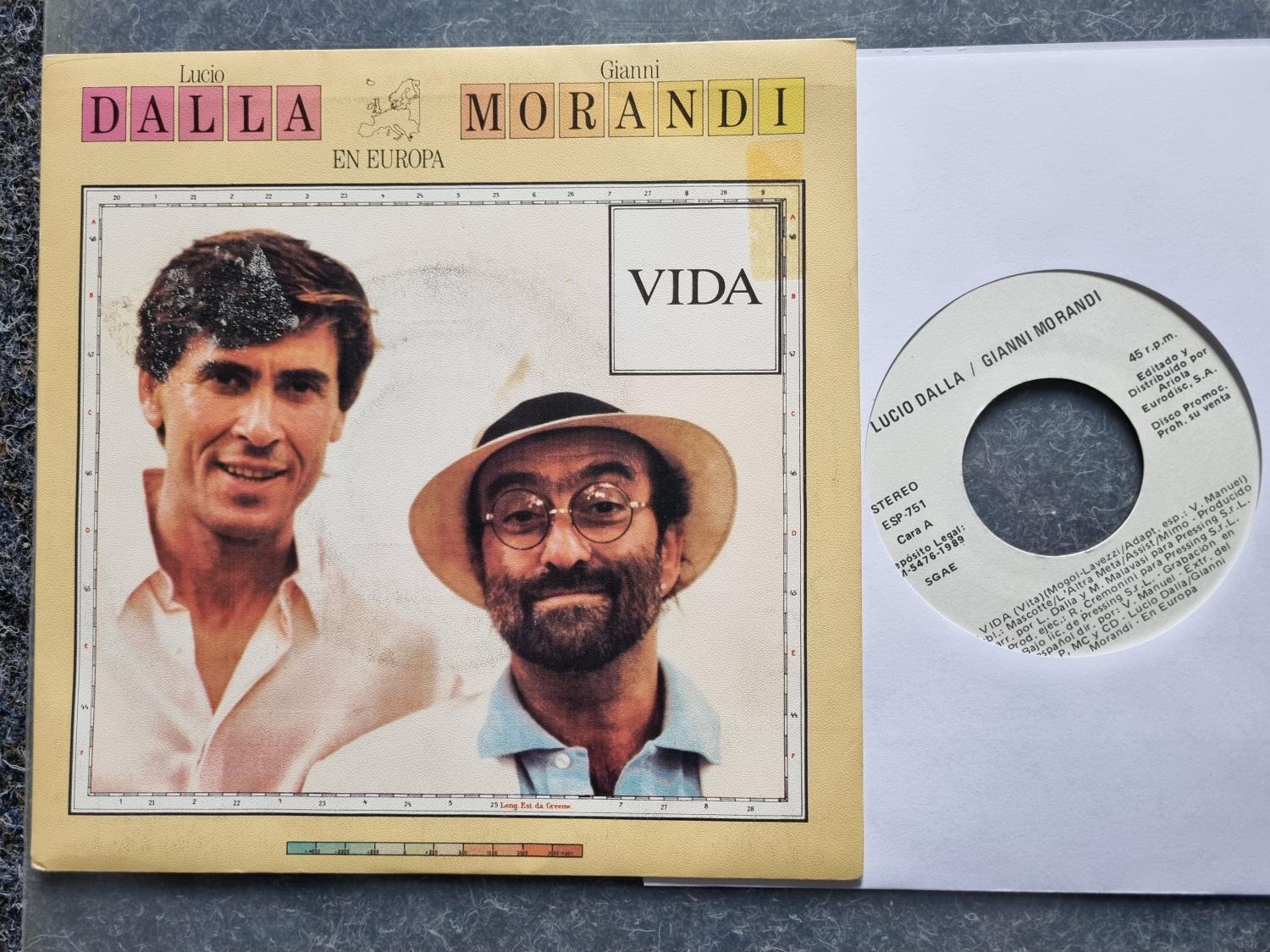 7"" Single Vinyl Lucio Dalla & Gianni Morandi - Vida SPAIN PROMO SUNG IN SPANISH