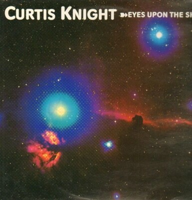 Curtis Knight Eyes upon the sky NEAR MINT The Label Vinyl LP