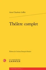 Theatre Complet, Paperback by Leffler, Anne Charlotte; Francois-Deneve, Corin...