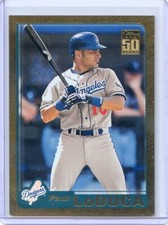2001 Topps Traded and Rookies GOLD PARALLEL #/2001 NO.T92 Paul Lo Duca
