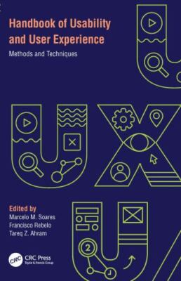 Handbook of Usability and User-Experience by Marcelo Marcio Soares, Tareq Z....