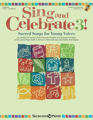 Sing and Celebrate 3! Sacred Songs for Young Voice: Boo - Undefined NEW Martin,