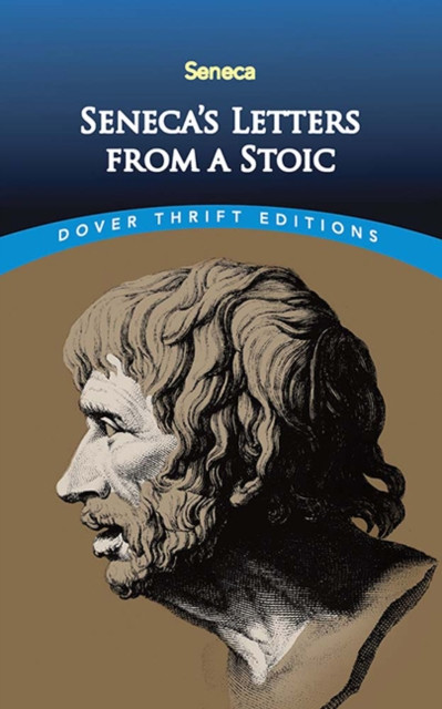 Seneca'S Letters from a Stoic by Lucius Seneca (Paperback Book)