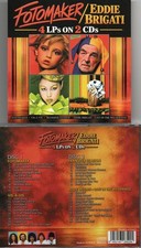 FOTOMAKER/EDDIE BRIGATI  ALL 3 OF THEIR LPS + EDDIE'S ONLY-ALL ON 2 IMPORT CDs