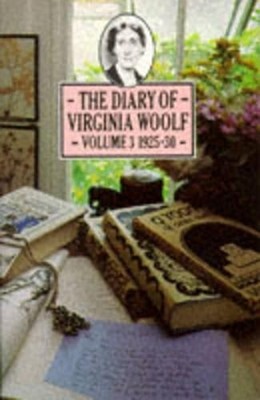 The Diary of Virginia Woolf: 1925-30 v. 3 (Pengu... by Woolf, Virginia Paperback