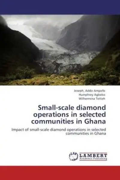 Joseph, Addo Ampofo (U. A.) | Small-Scale Diamond Operations In Selected...-image