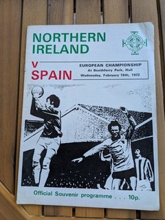 Rare N Ireland v Spain 1972 1st ever Ireland Home Match played Away in 92 Years