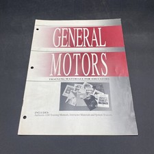 VINTAGE 1991 GENERAL MOTORS TRAINING MANUAL FOR EDUCATORS CATALOG REFERENCE