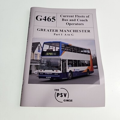 Current Fleets Bus & Coach Operators PSV G465 Greater Manchester Paperback Book