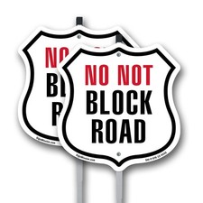 Do Not Block Road Shield Shaped Sign With Stake Crafted in the USA