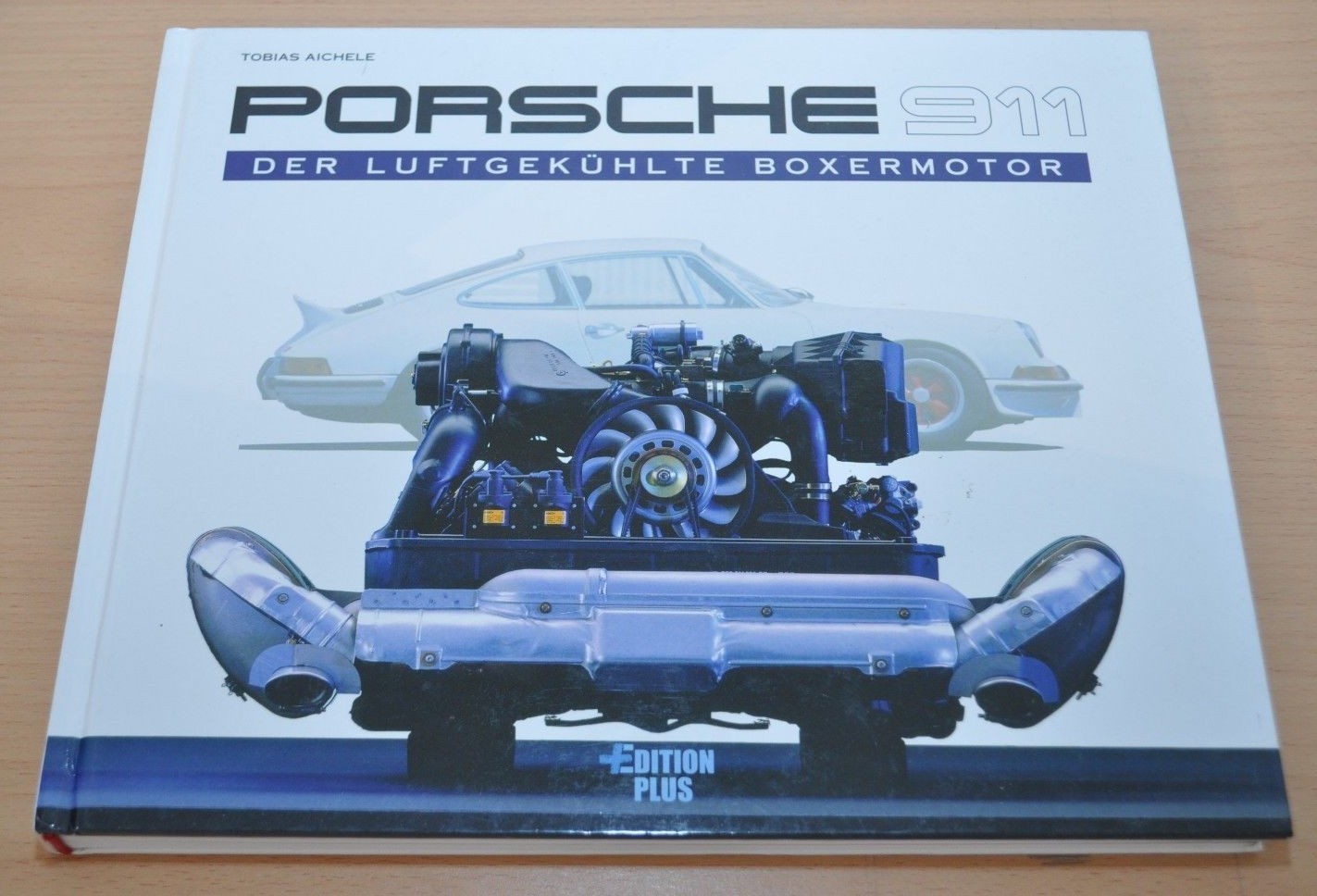 Porsche 911 Der Luftgekühlte Boxermotor Tobias Aichele Carrera 2.7 959 Triebwerk