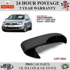 Door Wing Mirror Cover Cap Left Side Fits VW Golf MK6 2009-2013 Touran 2010-15