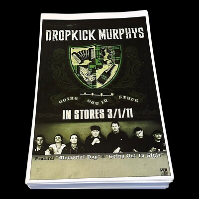 Dropkick Murphys Morial Day, Going Out In Style Poster 11 x 17 (391)