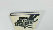 Going For The Gold, a John Putman Thatcher Mystery Emma Lathen 1981 printing