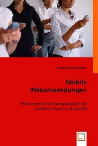 Thumbnail - Mobile Webanwendungen Praxisorientierte Lösungsansätze Mit Javaserver