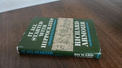 			It All Started With Hippocrates, Richard Armour, McGraw-Hill Book		