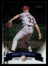 John Burkett 1998 Topps Finest #206 Rangers Baseball *176
