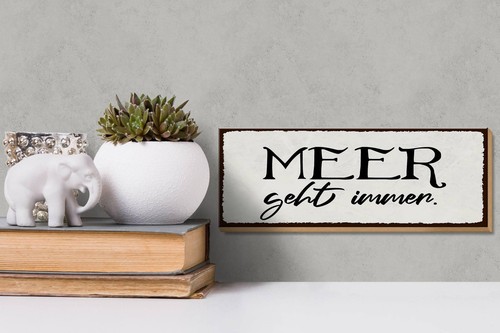 Holzschild Spruch 27x10 cm Meer geht immer Holz Deko Schild wooden sign - Picture 4 of 5