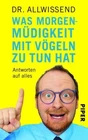 Was Morgenmüdigkeit mit Vögeln zu tun hat Allwissend, Doktor: 350754