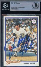 Jim Catfish Hunter Beckett BAS Signed 1978 Topps Autograph