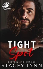 Tight Spot by Stacey Lynn Paperback Book