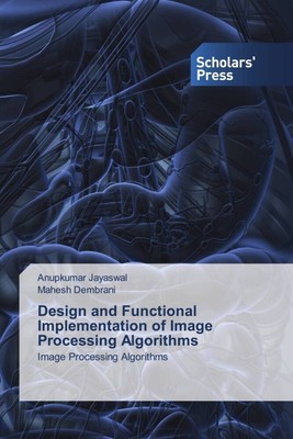 Anupkumar Jayaswal (u. a.) | Design and Functional Implementation of Image...