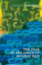 The Year of the Death of Ricardo Reis by Jose Sar... by Saramago, Jose Paperback