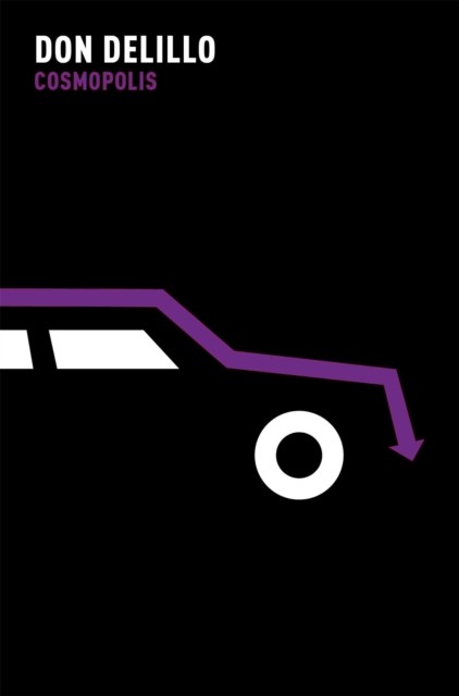 Cosmopolis by Don DeLillo (Paperback Book)