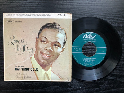 Nat King Cole LOVE IS THE THING (PART 1) 1957 Capitol EP VG+/VG