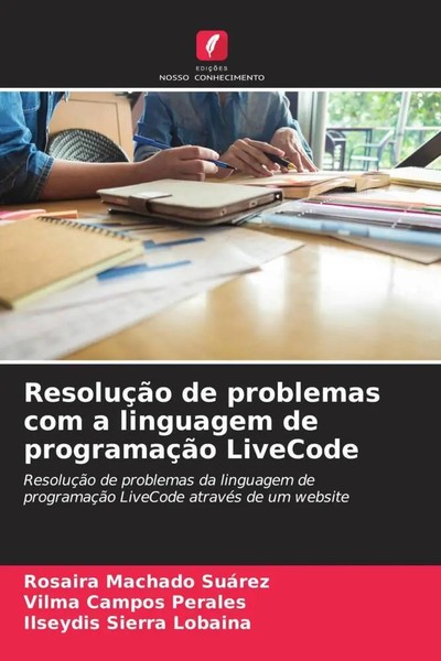 Rosaira Machado SuáRez (U. A.) | ResoluçãO De Problemas Com A Linguagem De...-image