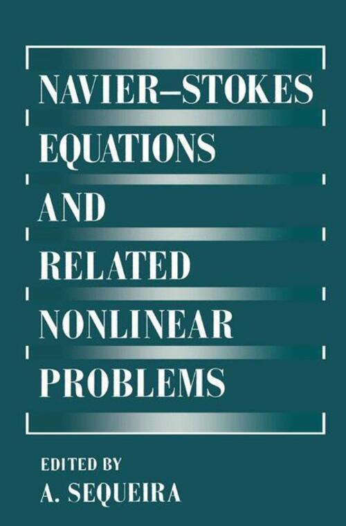 Thumbnail - Adélia Sequeira | Navier¿stokes Equations And Related Nonlinear