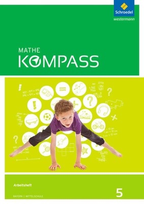 Mathe Kompass 5. Arbeitsheft mit Lösungen. Bayern | Klaus/Mandl, Max Gigl | 2017
