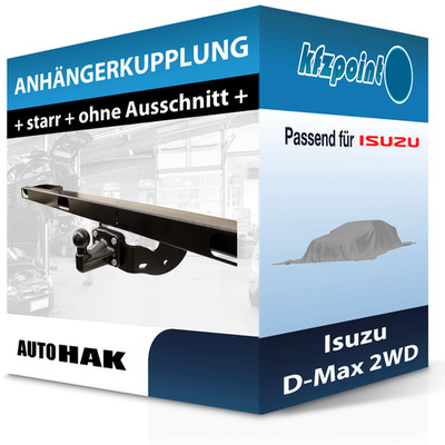 AUTO HAK Anhängekupplung starr passend für Isuzu D-Max 2WD 11.2019-jetzt neu